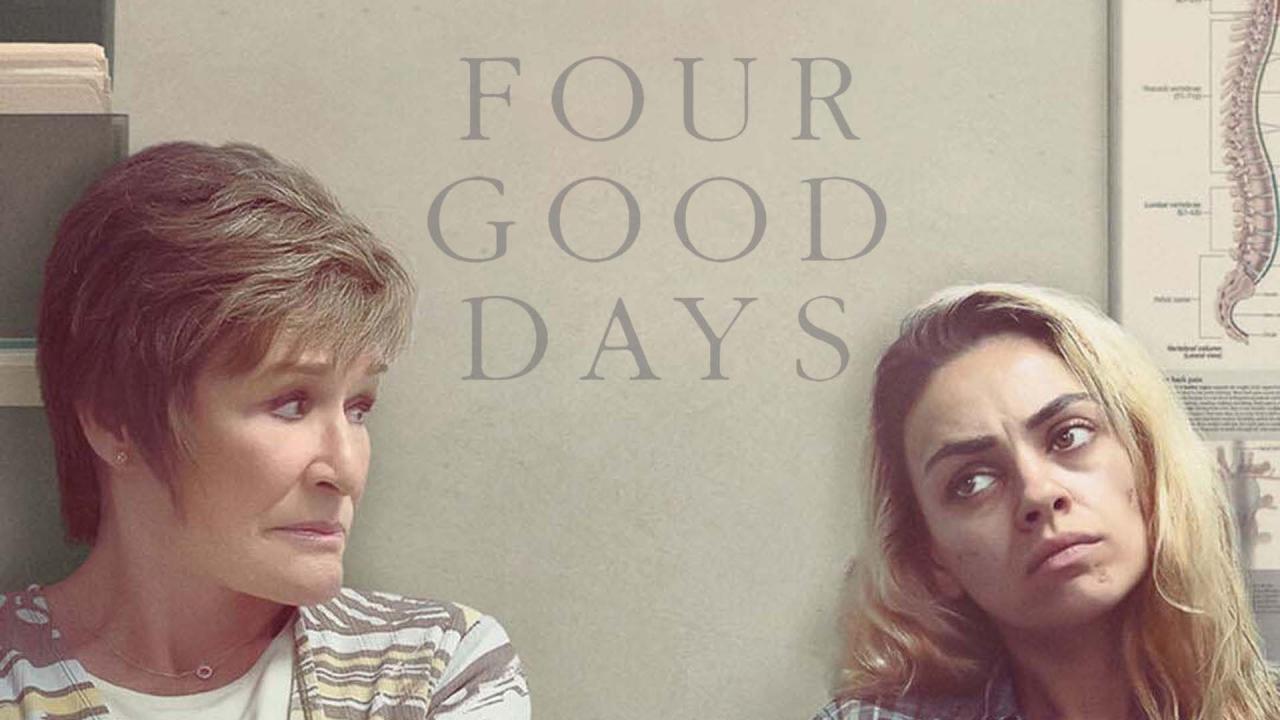 فيلم Four Good Days 2020 مترجم كامل فوستا