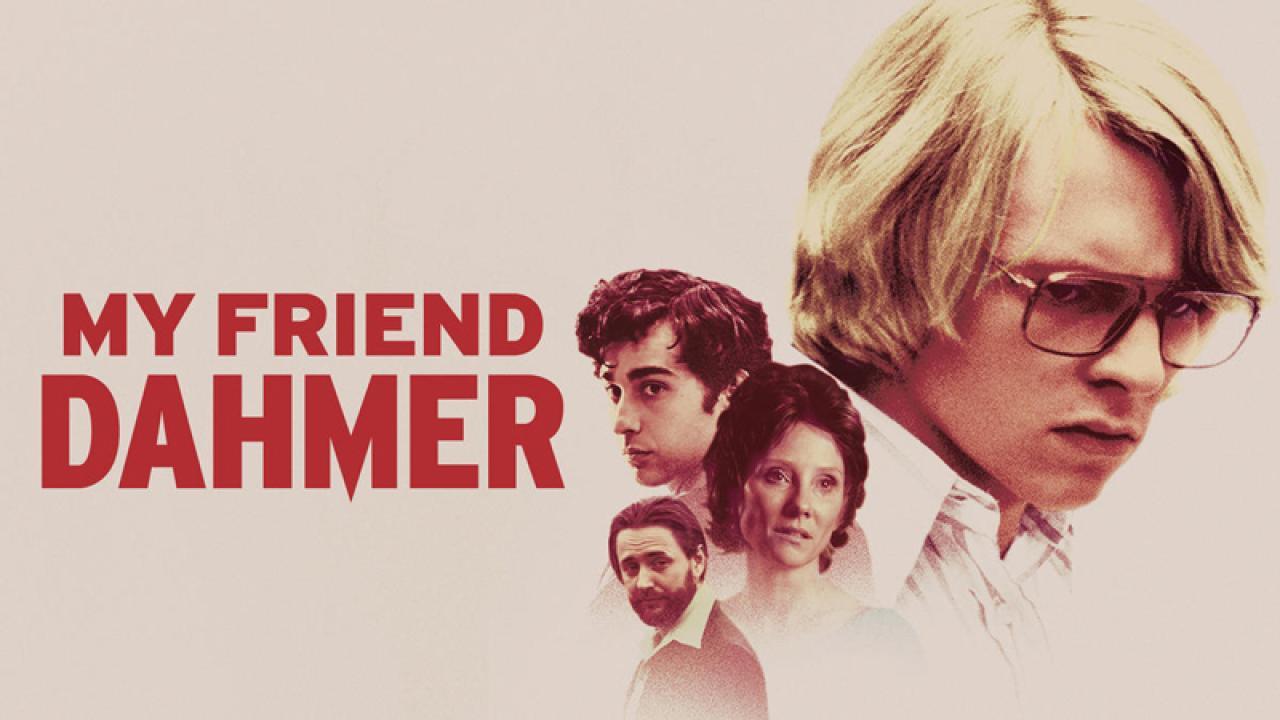 فيلم My Friend Dahmer 2017 مترجم كامل HD