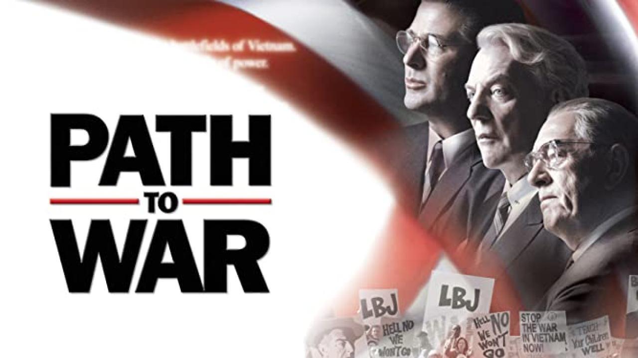 فيلم Path To War 2002 مترجم كامل فوستا