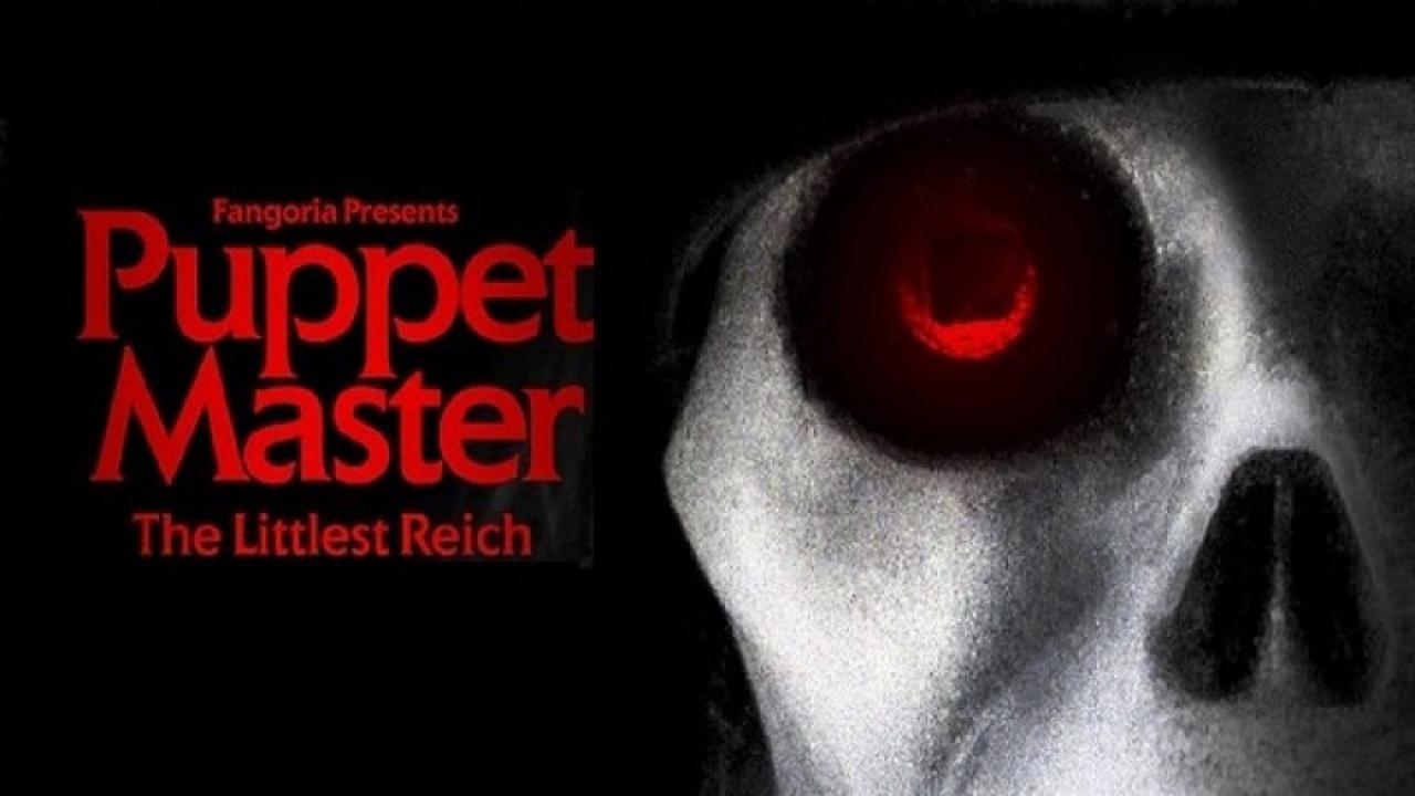 فيلم Puppet Master The Littlest Reich 2018 مترجم كامل HD