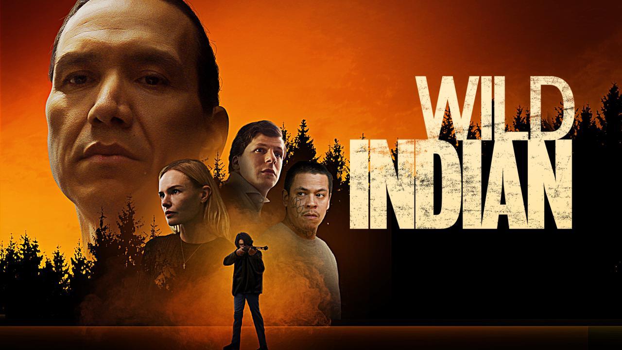 فيلم Wild Indian 2021 مترجم كامل فوستا