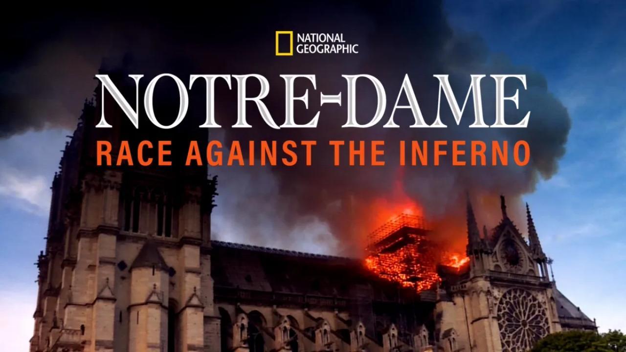 فيلم Notre-Dame: Race Against the Inferno 2019 مترجم كامل فوستا