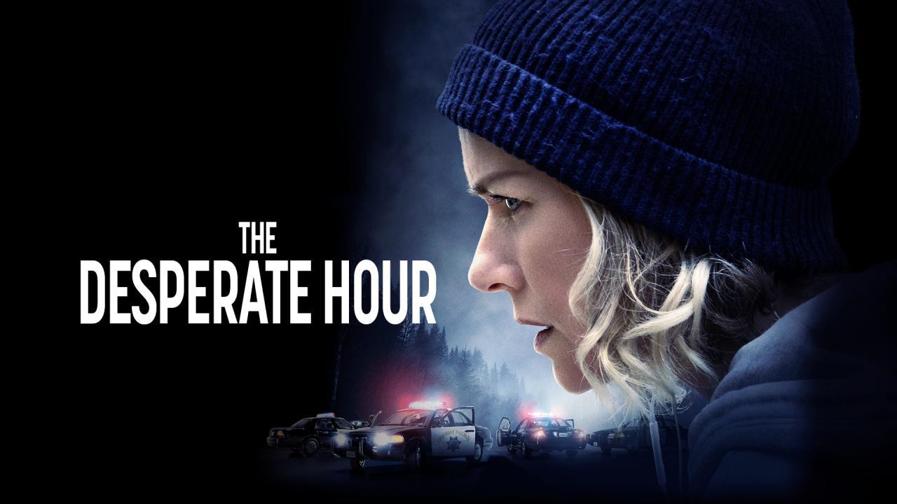 فيلم The Desperate Hour 2021 مترجم كامل فوستا