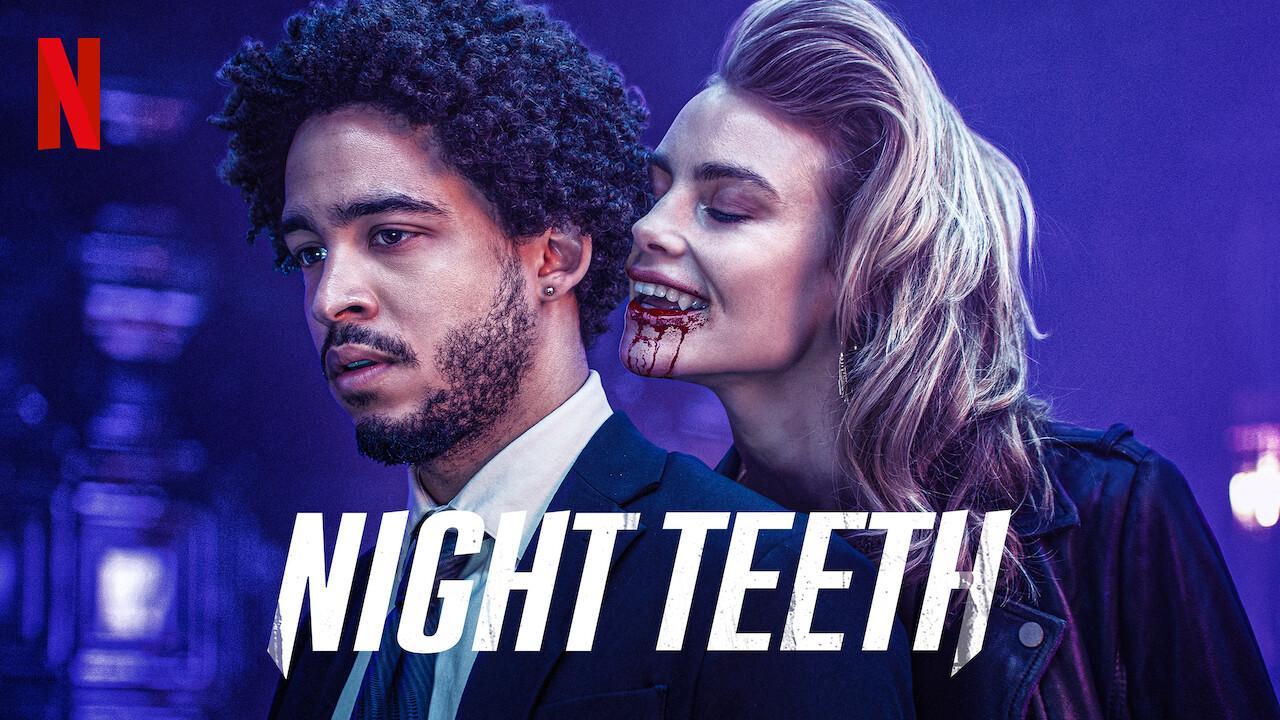 فيلم Night Teeth 2021 مترجم كامل فوستا