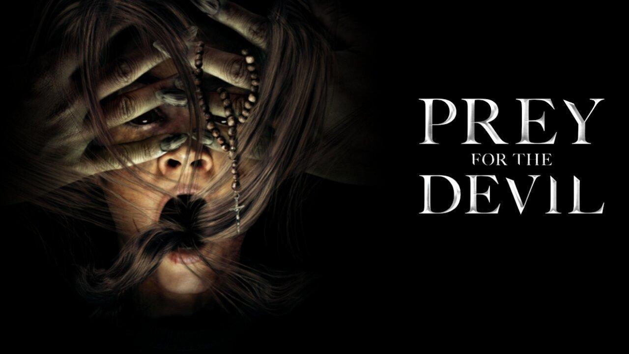 فيلم Prey for the Devil 2022 مترجم كامل فوستا