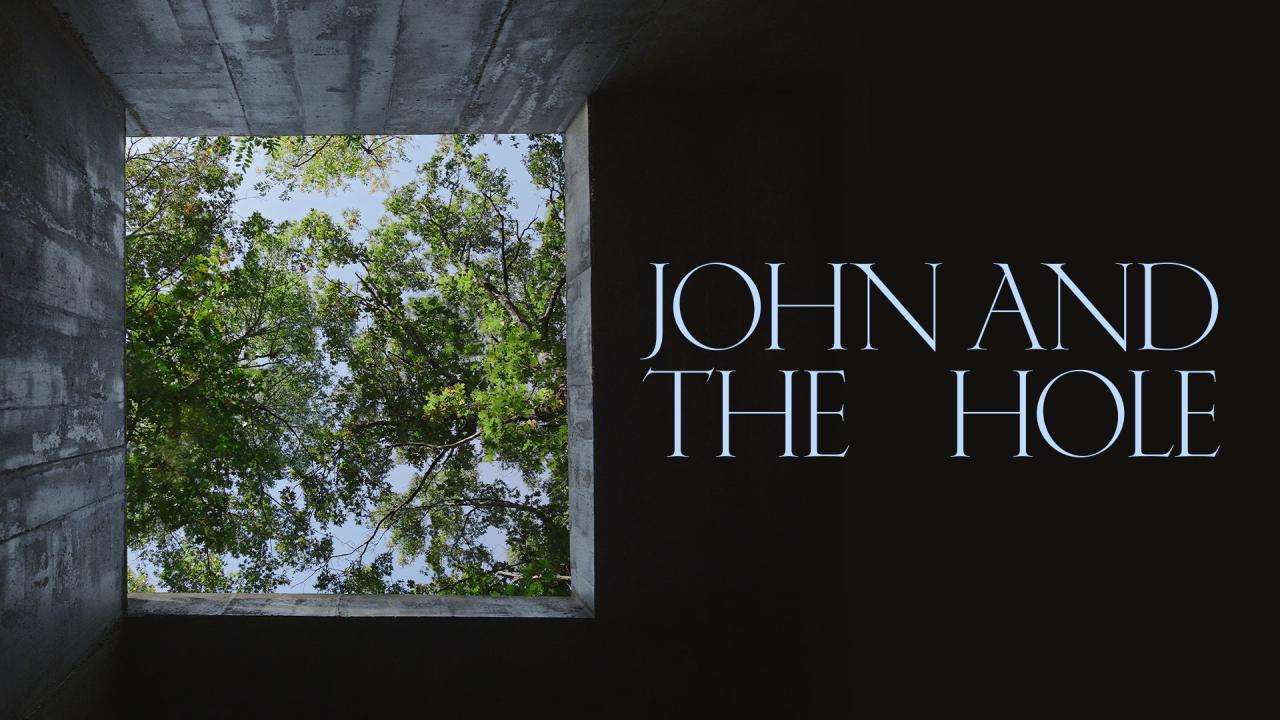 فيلم John and the Hole 2021 مترجم كامل فوستا