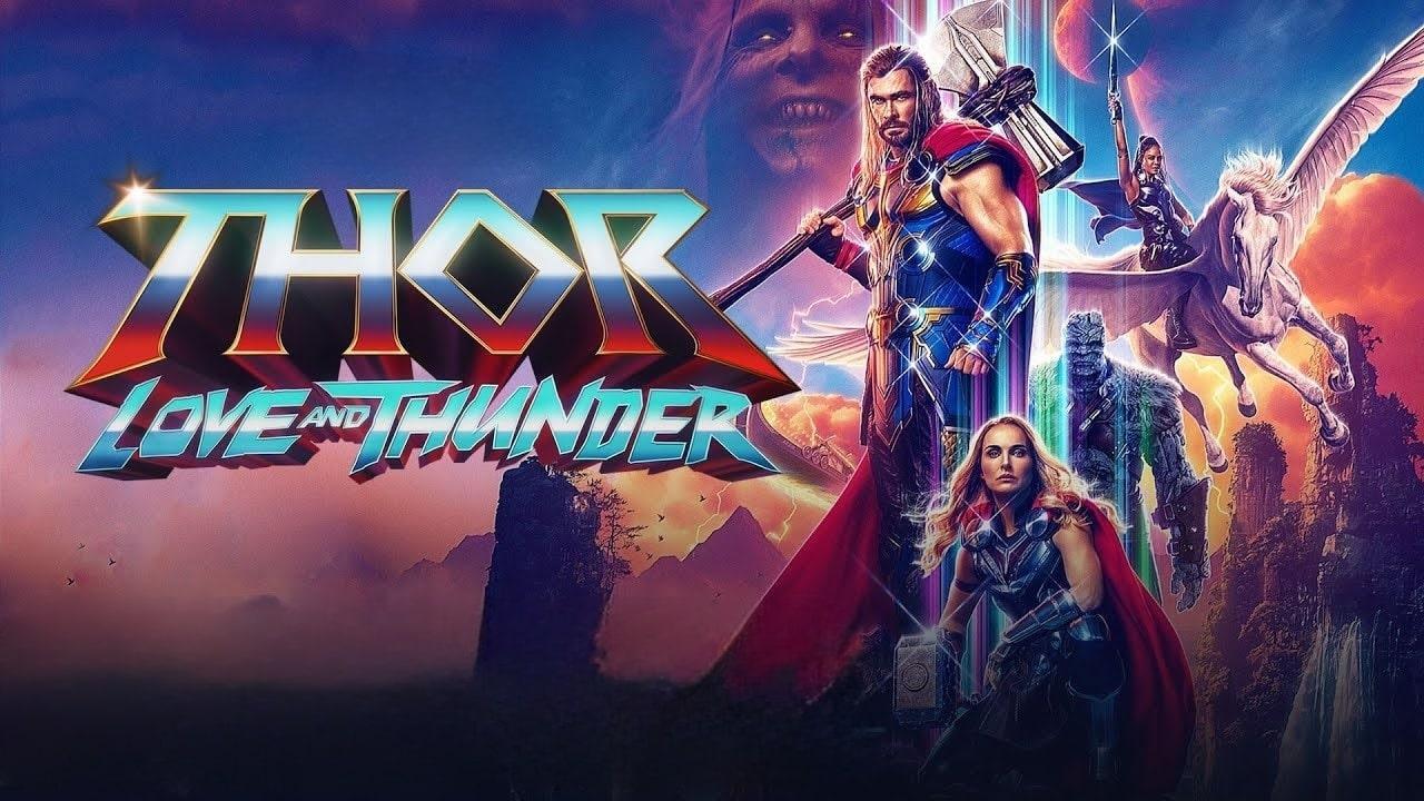 فيلم Thor: Love and Thunder 2022 مترجم كامل HD