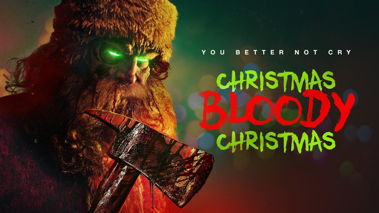 فيلم Christmas Bloody Christmas 2022 مترجم كامل HD