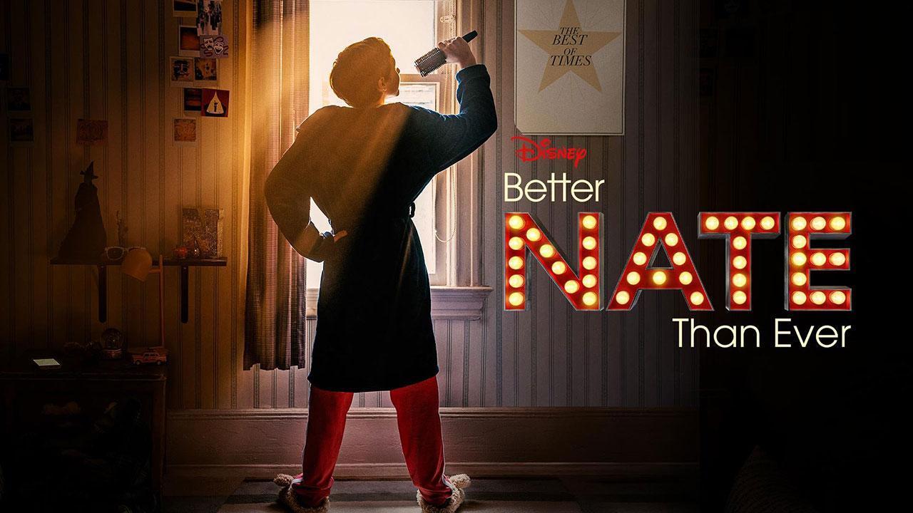 فيلم Better Nate Than Ever 2022 مترجم كامل HD