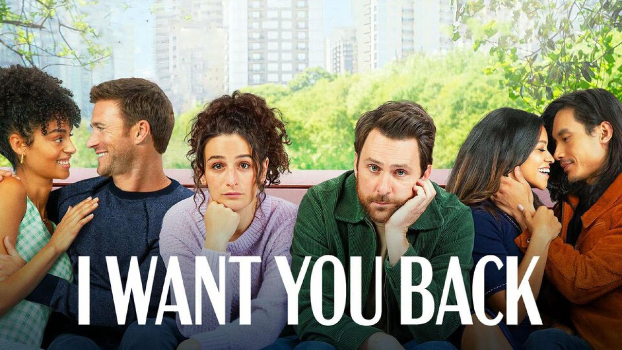 فيلم I Want You Back 2022 مترجم كامل فوستا