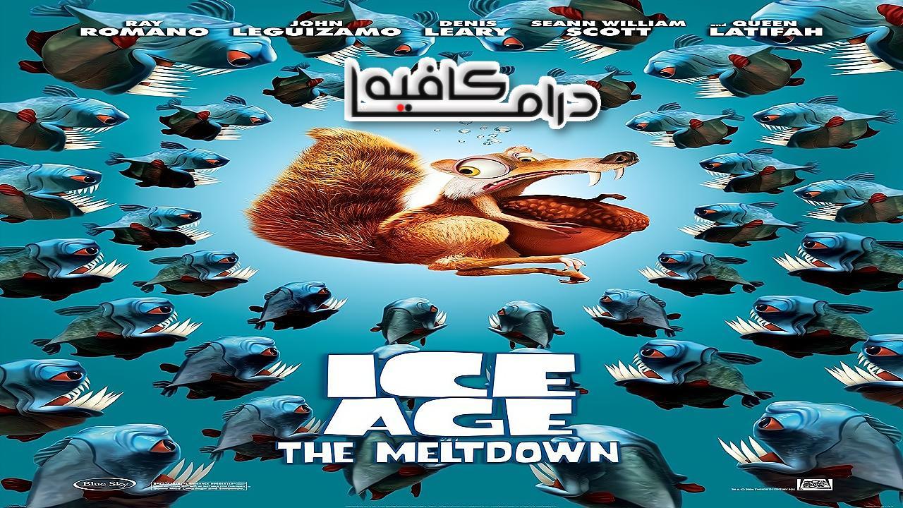 فيلم Ice Age: The Meltdown 2006 مترجم كامل HD