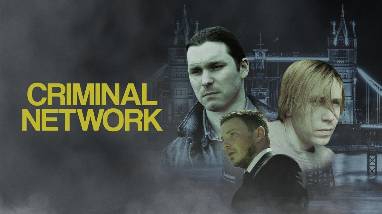 فيلم Criminal Network 2023 مترجم كامل HD