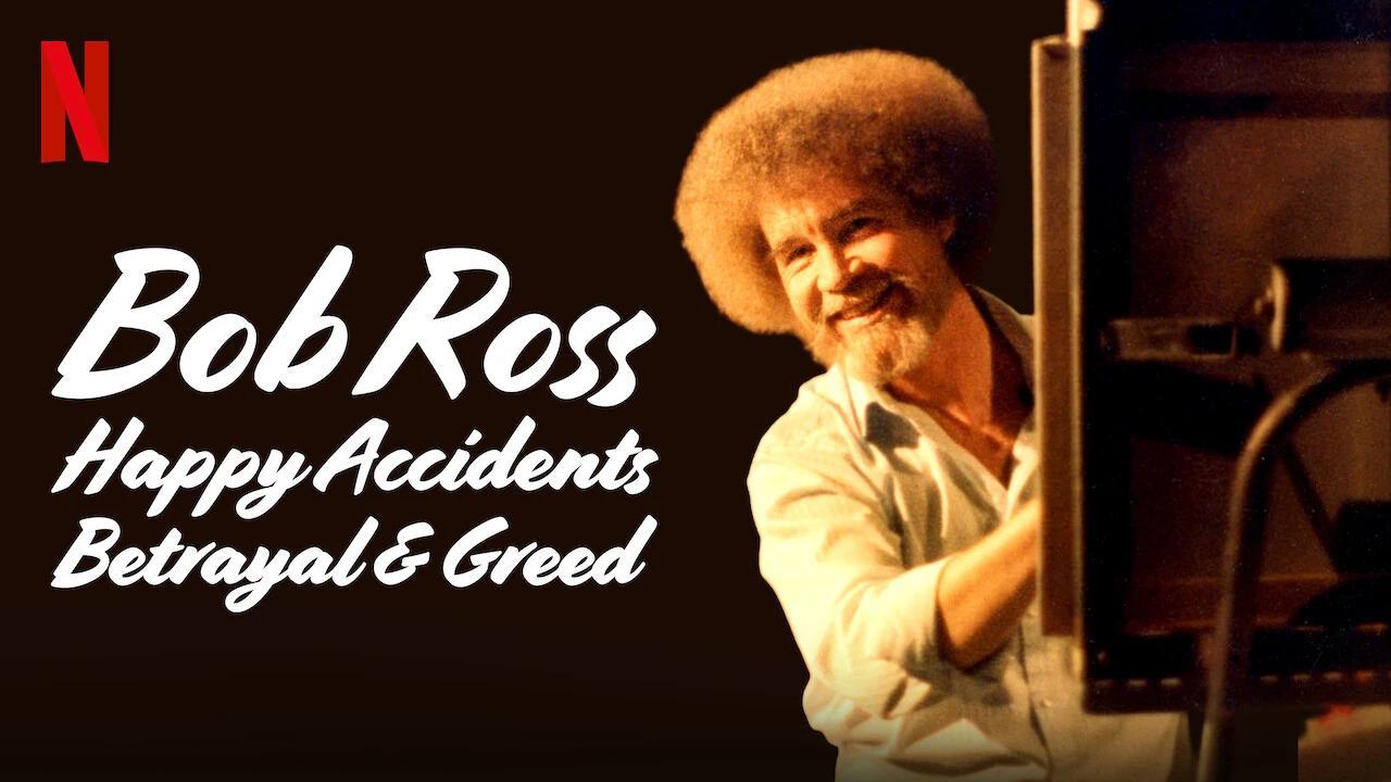 فيلم Bob Ross: Happy Accidents, Betrayal & Greed 2021 مترجم كامل فوستا