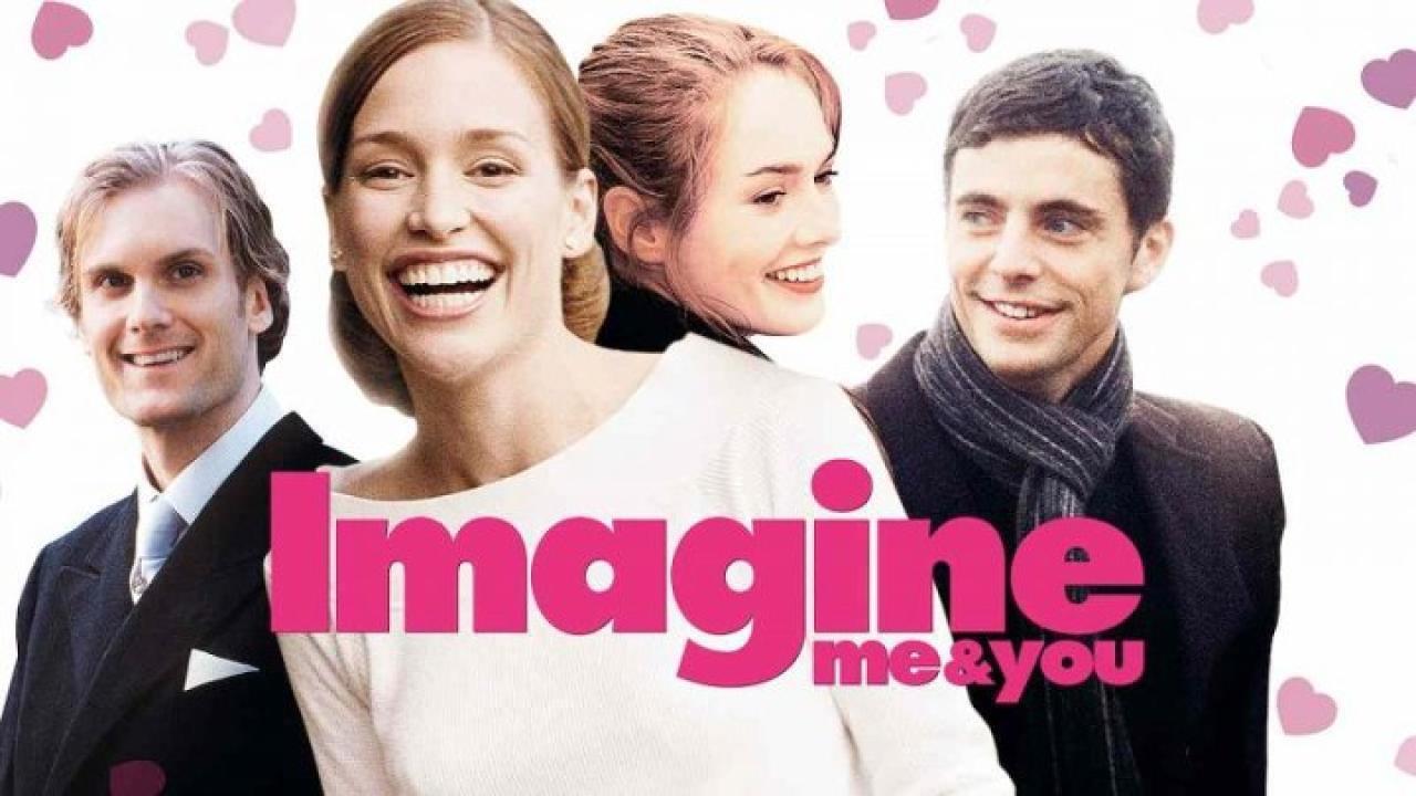 فيلم Imagine Me & You 2005 مترجم كامل فوستا