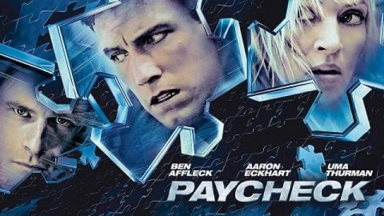 فيلم Paycheck 2003 مترجم كامل فوستا