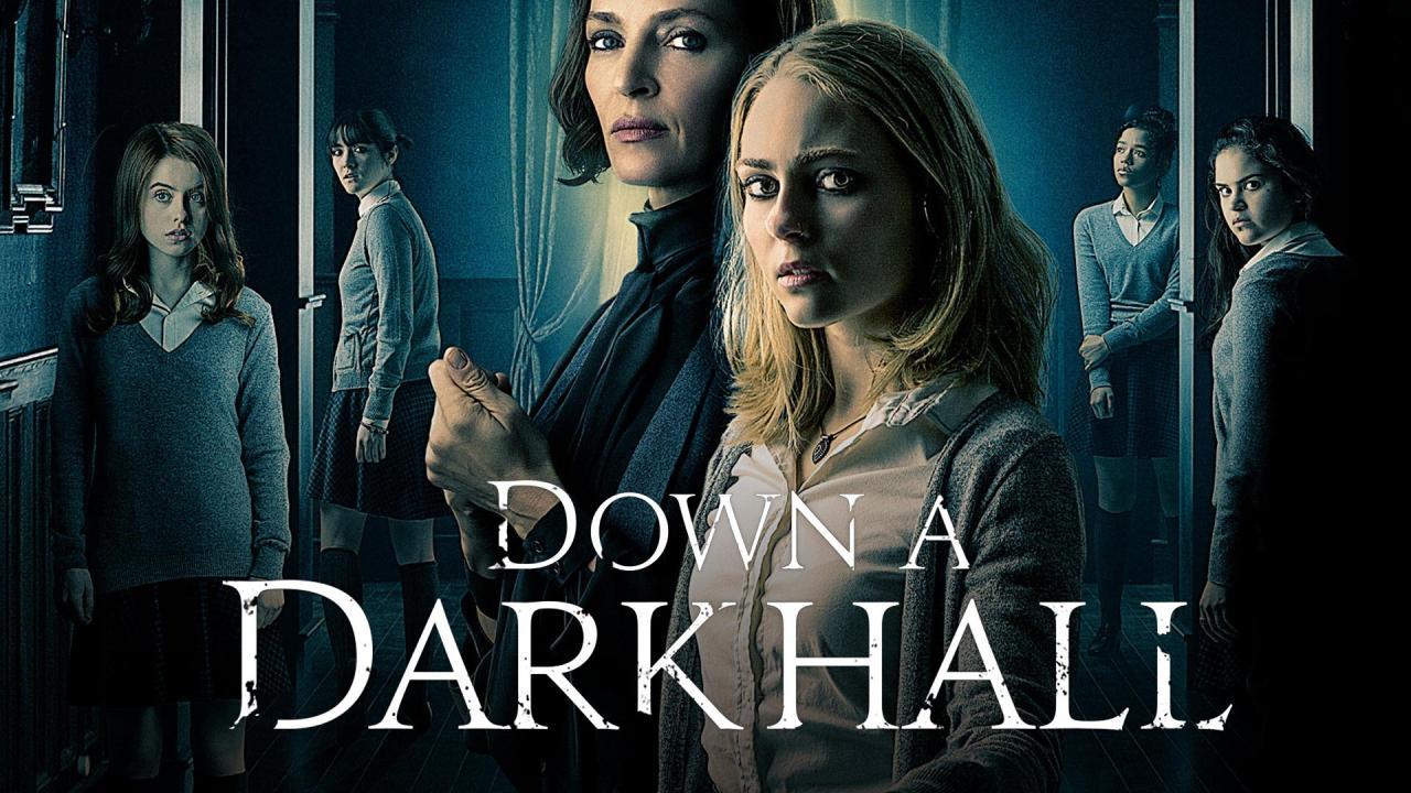 فيلم Down A Dark Hall 2018 مترجم كامل فوستا