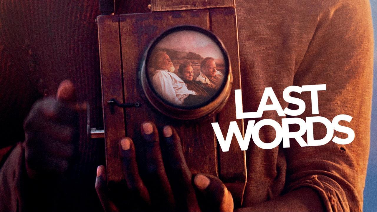 فيلم Last Words 2020 مترجم كامل فوستا