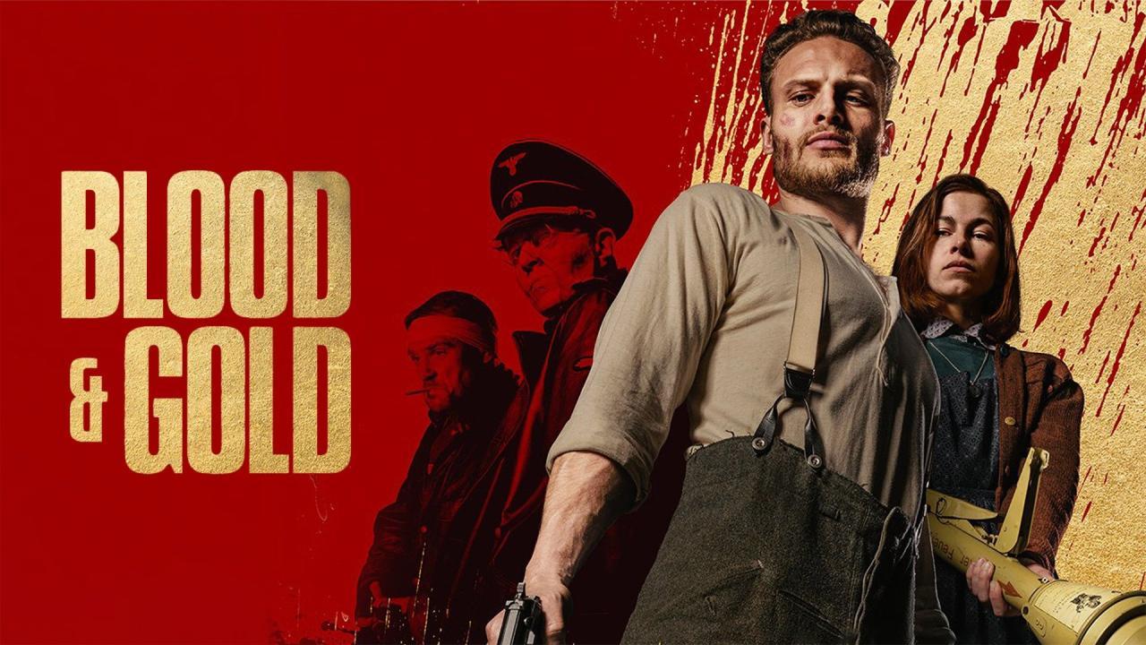 فيلم Blood & Gold 2023 مترجم كامل HD