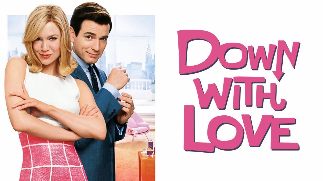 فيلم Down With Love 2003 مترجم كامل فوستا