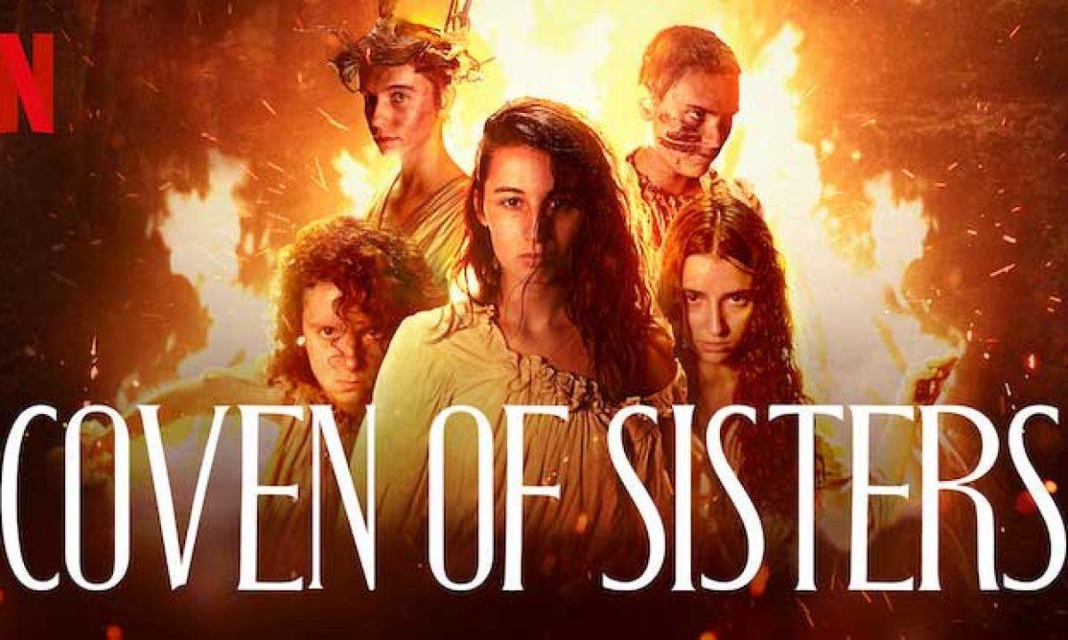 فيلم Coven Of Sisters 2020 مترجم كامل فوستا