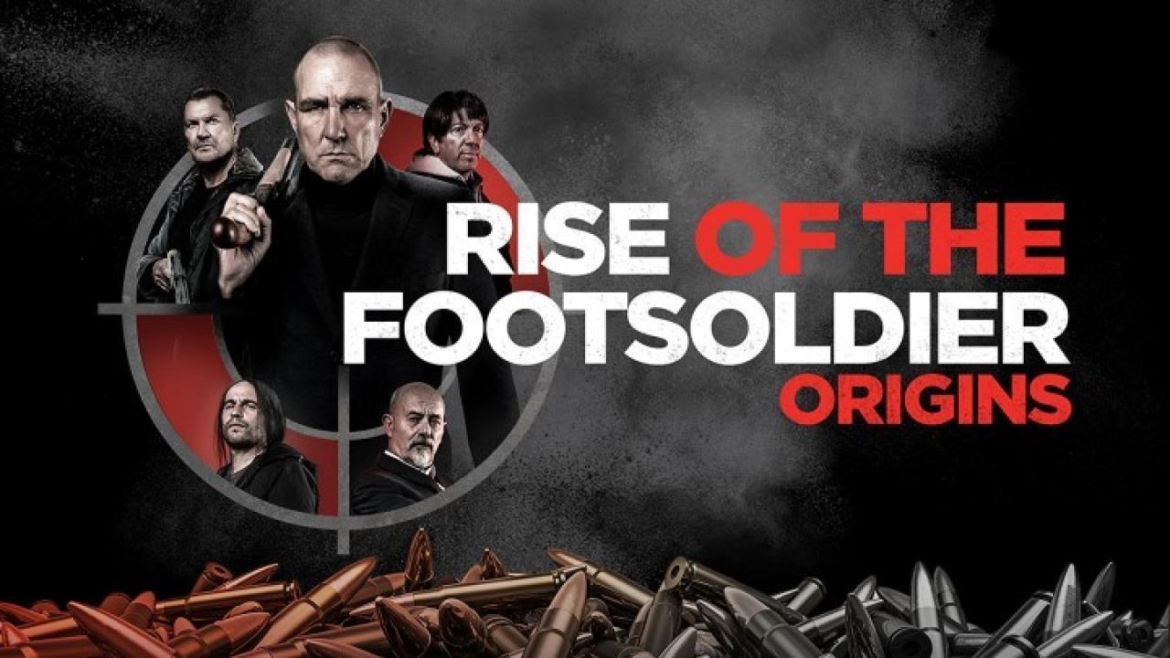 فيلم Rise of the Footsoldier 2007 مترجم كامل فوستا