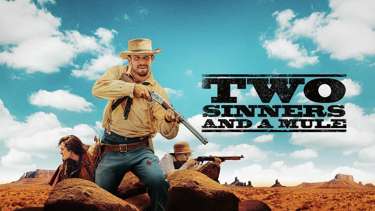 فيلم Two Sinners And A Mule 2023 مترجم كامل HD