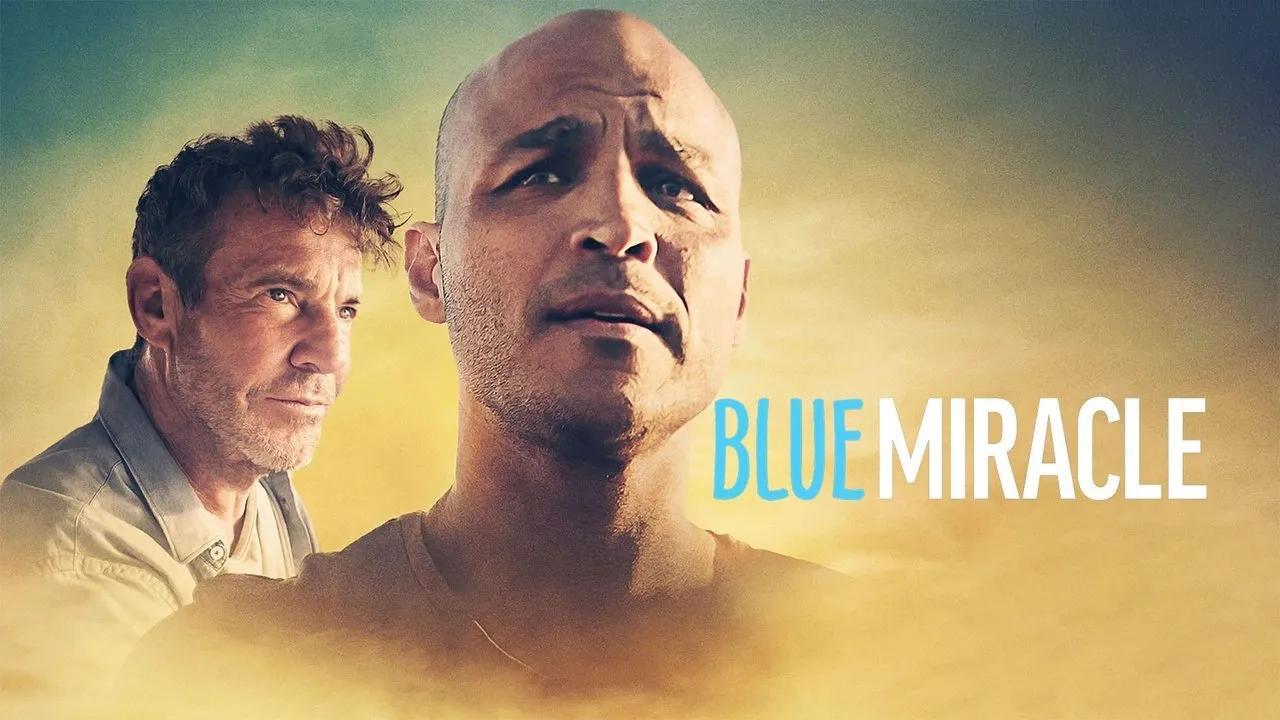 فيلم Blue Miracle 2021 مترجم كامل فوستا