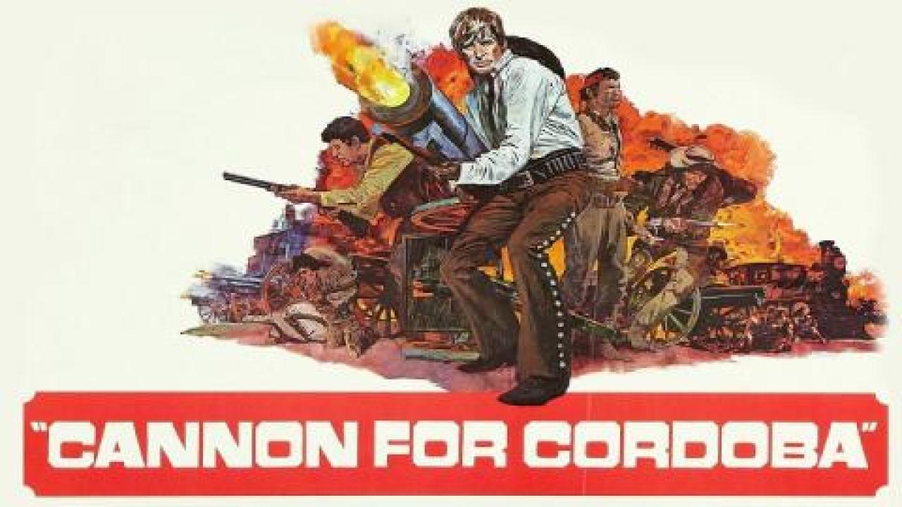 فيلم Cannon for Cordoba 1970 مترجم كامل HD