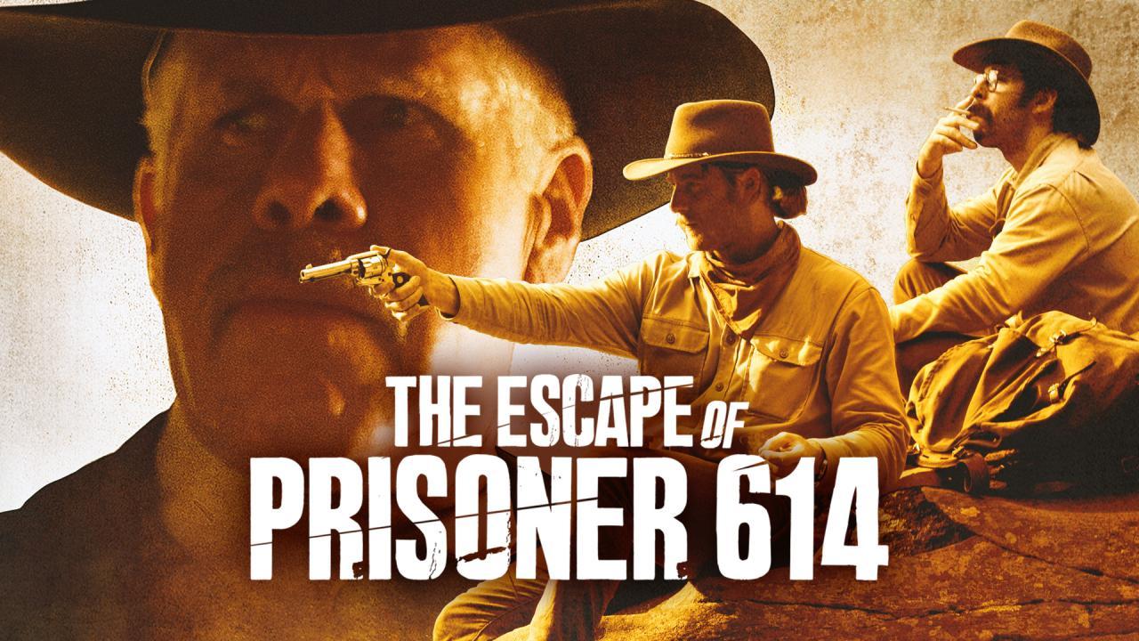 فيلم The Escape Of Prisoner 614 2018 مترجم كامل فوستا