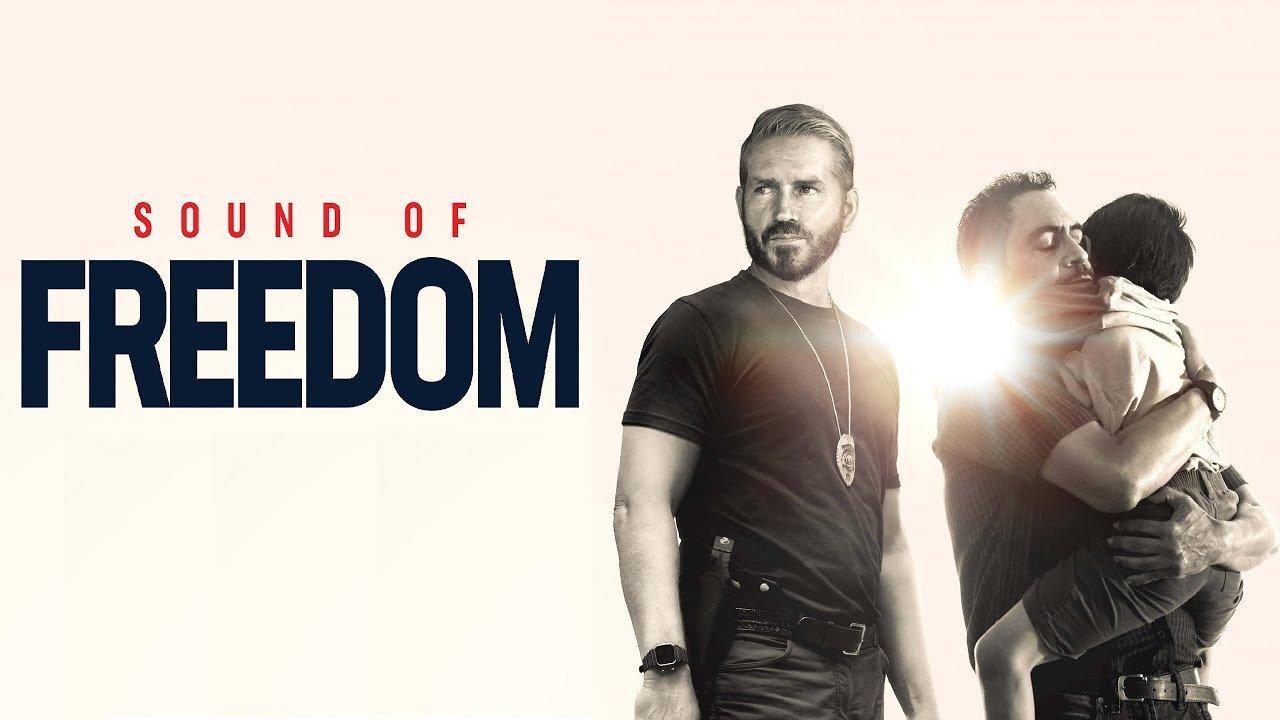 فيلم Sound of Freedom 2023 مترجم كامل HD