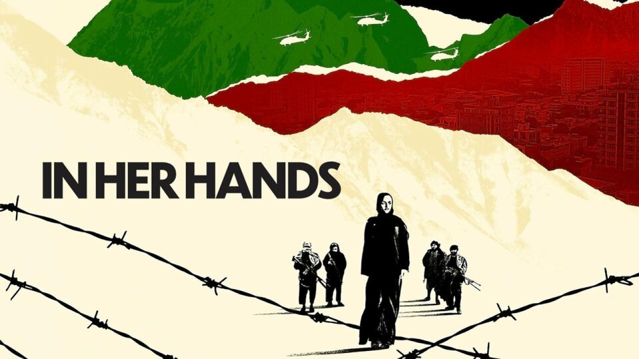 فيلم In Her Hands 2022 مترجم HD كامل