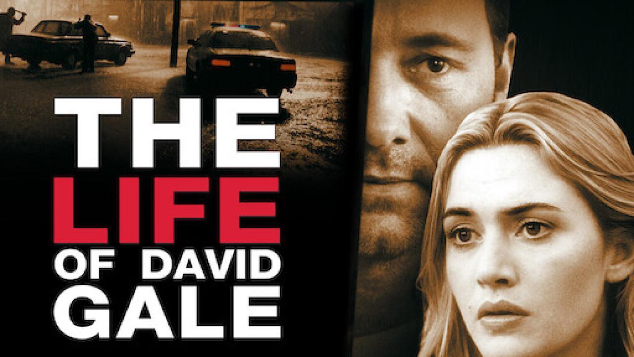 فيلم The Life of David Gale 2003 مترجم كامل فوستا