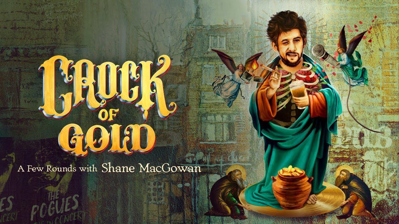 فيلم Crock Of Gold: A Few Rounds With Shane Macgowan 2020 مترجم كامل فوستا