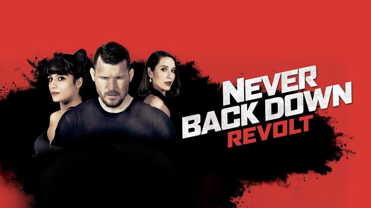 فيلم Never Back Down: Revolt 2021 مترجم كامل فوستا