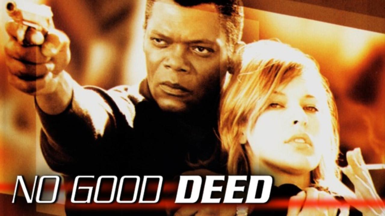 فيلم No Good Deed 2002 مترجم كامل فوستا