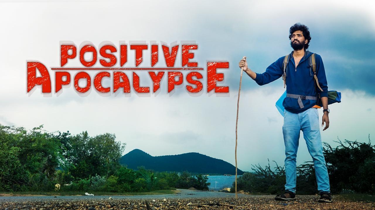 فيلم Positive Apocalypse 2021 مترجم كامل فوستا