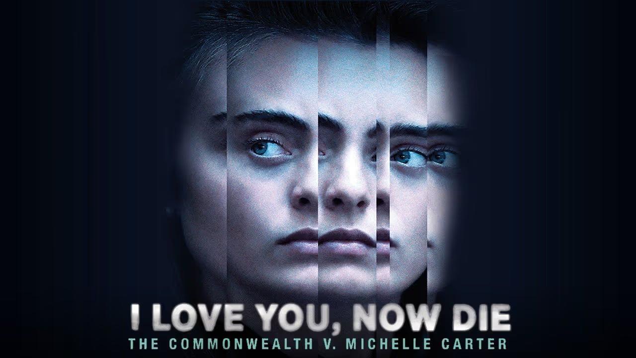 فيلم I Love You, Now Die: The Commonwealth v. Michelle Carter 2019 مترجم كامل فوستا