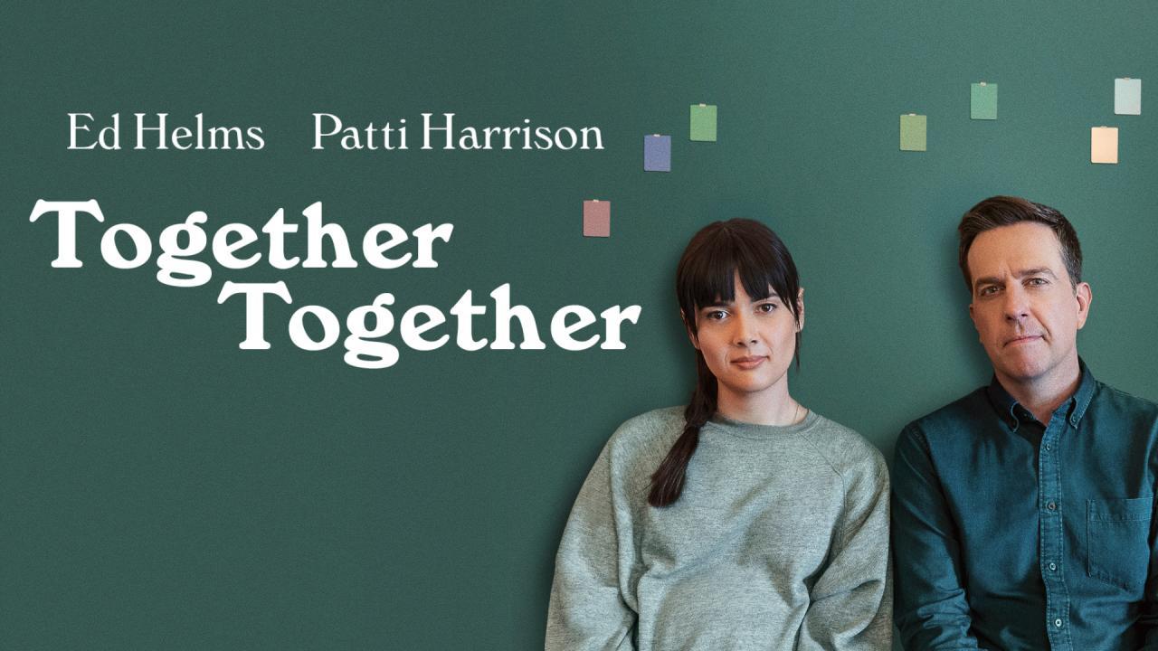 فيلم Together Together 2021 مترجم كامل فوستا