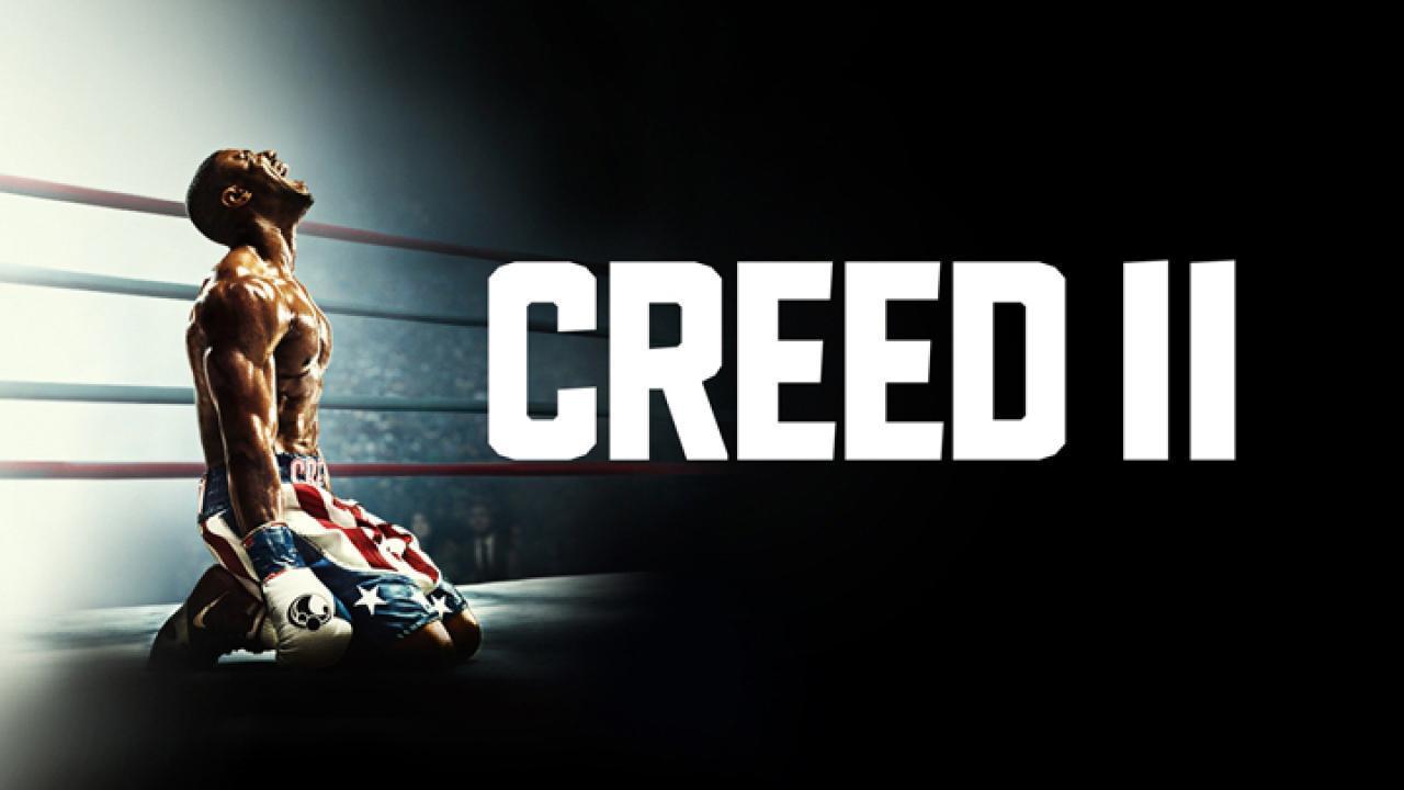 فيلم Creed II 2018 مترجم كامل HD