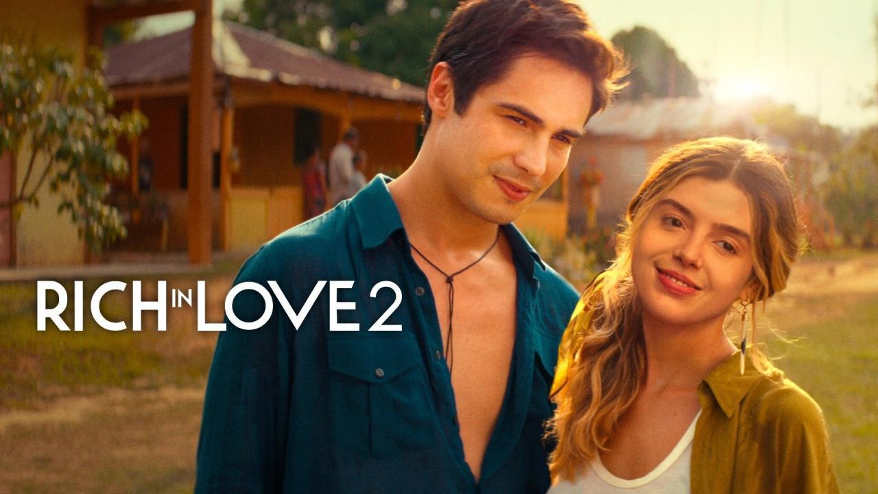 فيلم Rich in Love 2 2023 مترجم كامل HD