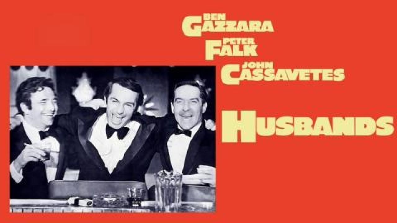 فيلم Husbands 1970 مترجم كامل HD