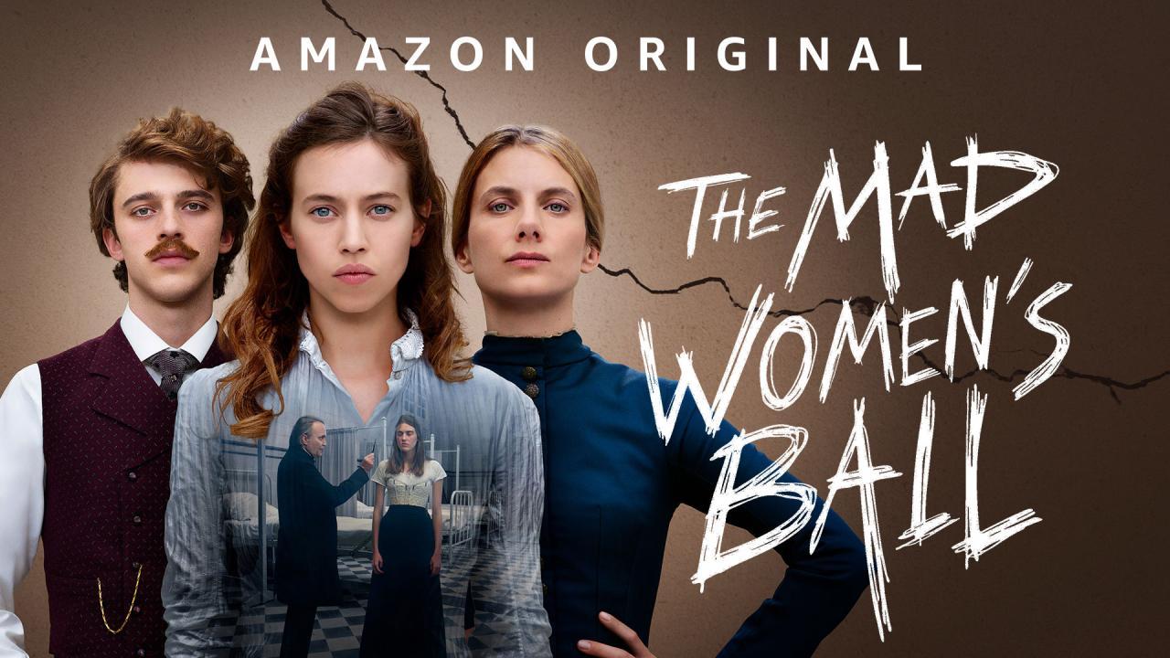 فيلم The Mad Women's Ball 2021 مترجم كامل فوستا