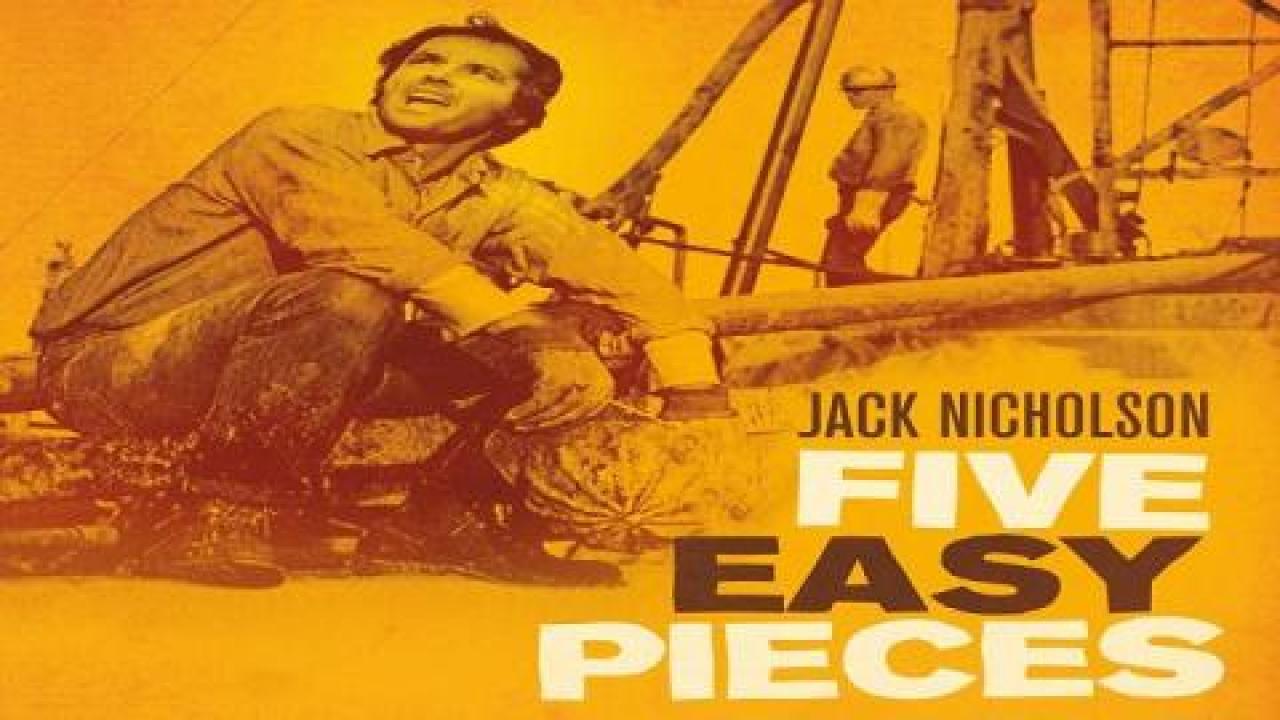 فيلم Five Easy Pieces 1970 مترجم كامل HD