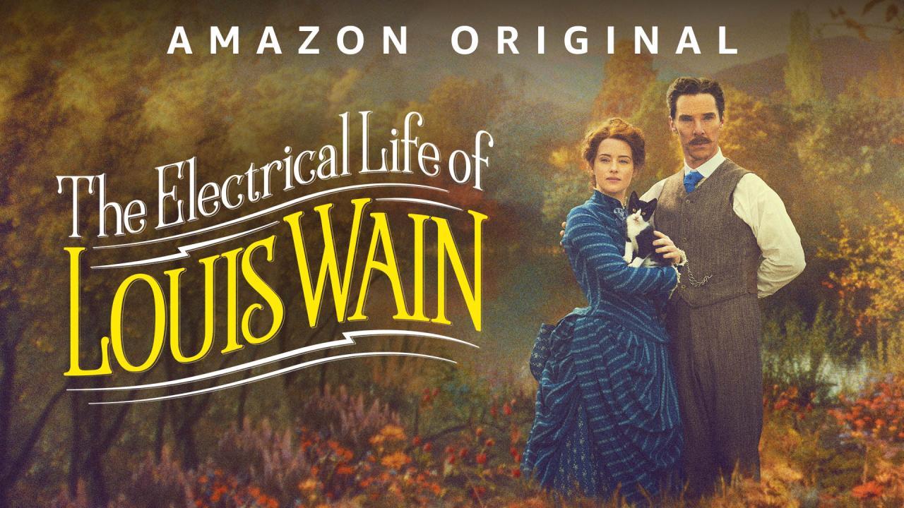 فيلم The Electrical Life Of Louis Wain 2021 مترجم كامل فوستا